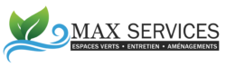 Max Services - Espaces Verts • Entretien • Aménagements